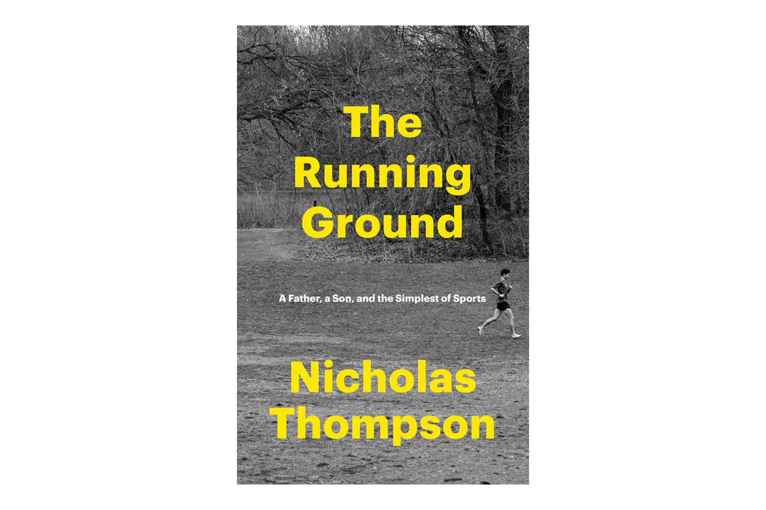 <em>The Running Ground</em> by Nicholas Thompson