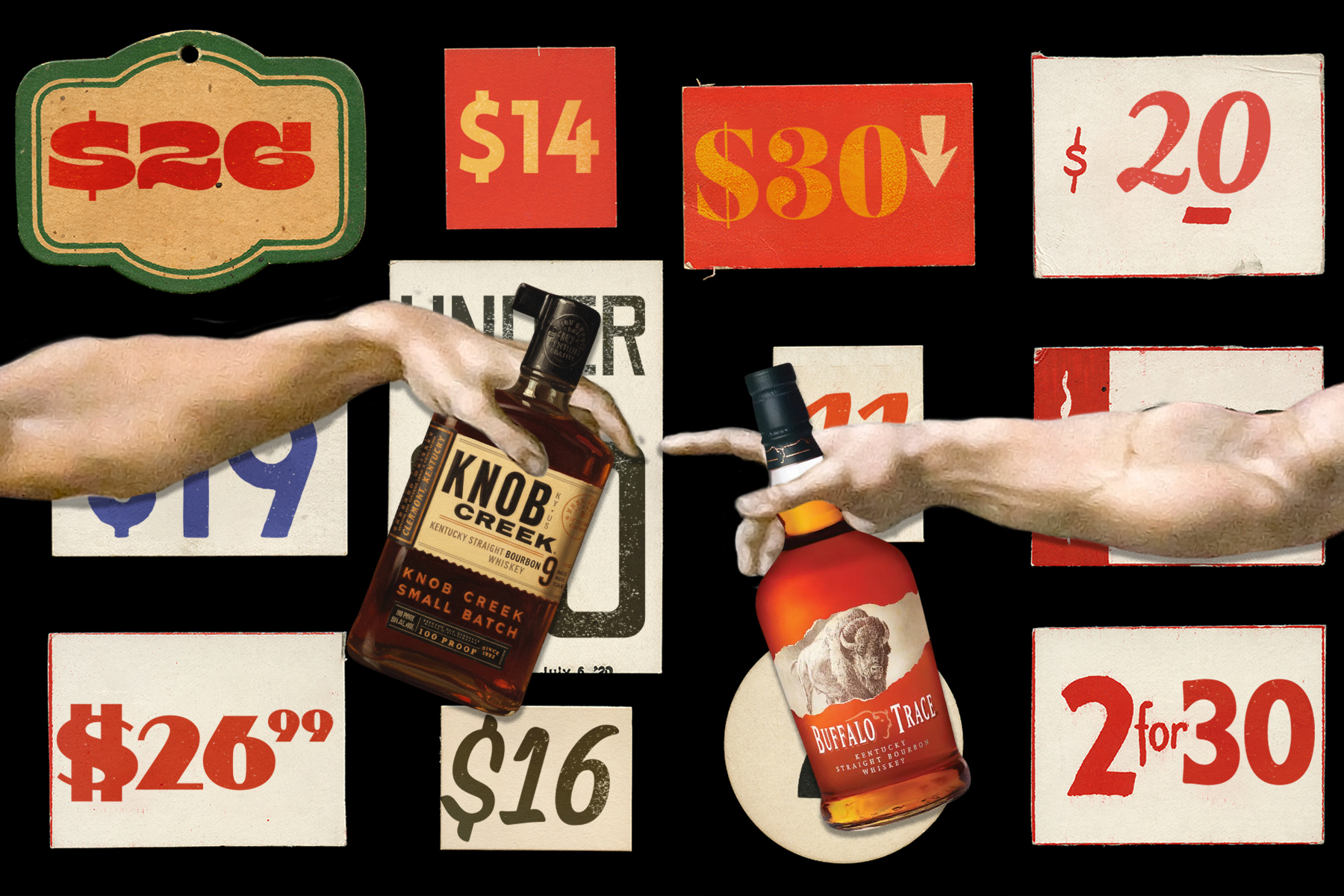 Several signs of $30 or less with two hands with bourbon bottles reaching for each other