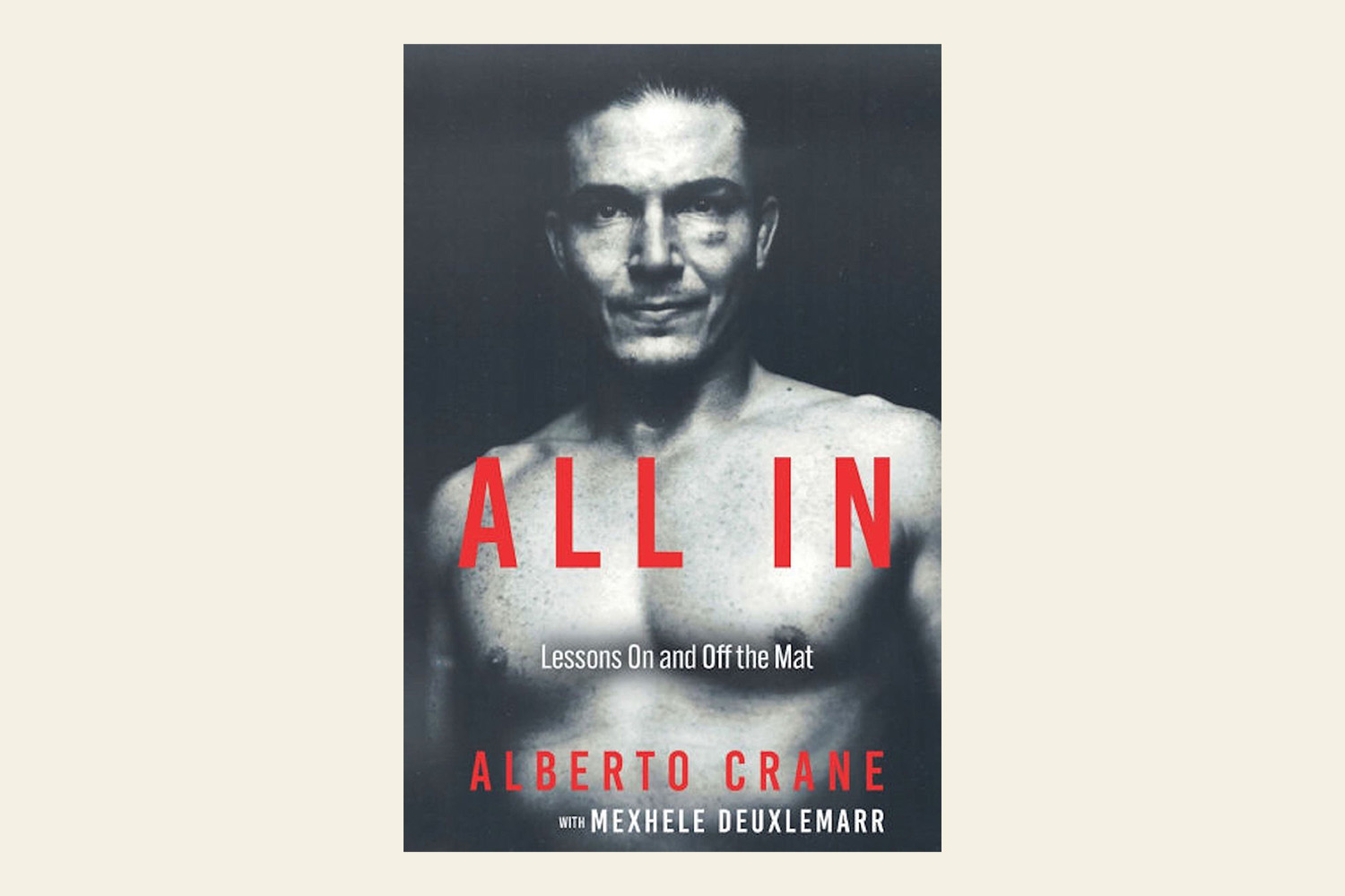 The cover of Alberto Crane's memoir "All In"