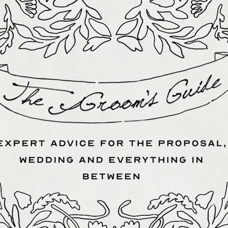An invitation that reads: The Groom's Guide: Expert advice for the proposal, wedding and everything in between