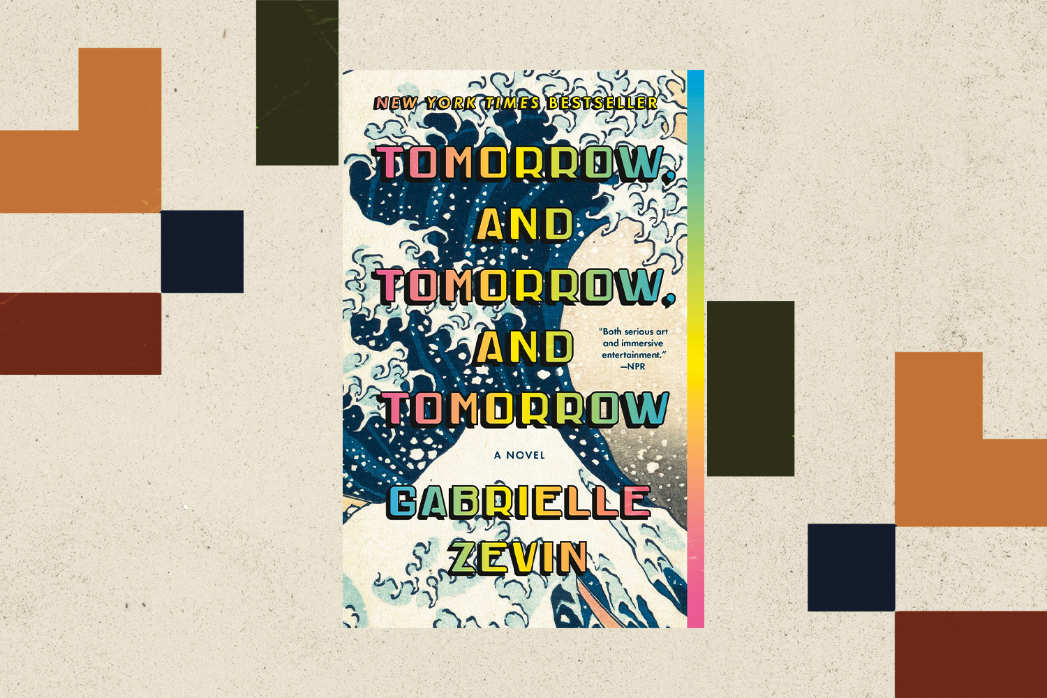 "Tomorrow, and Tomorrow, and Tomorrow" by Gabrielle Zevin