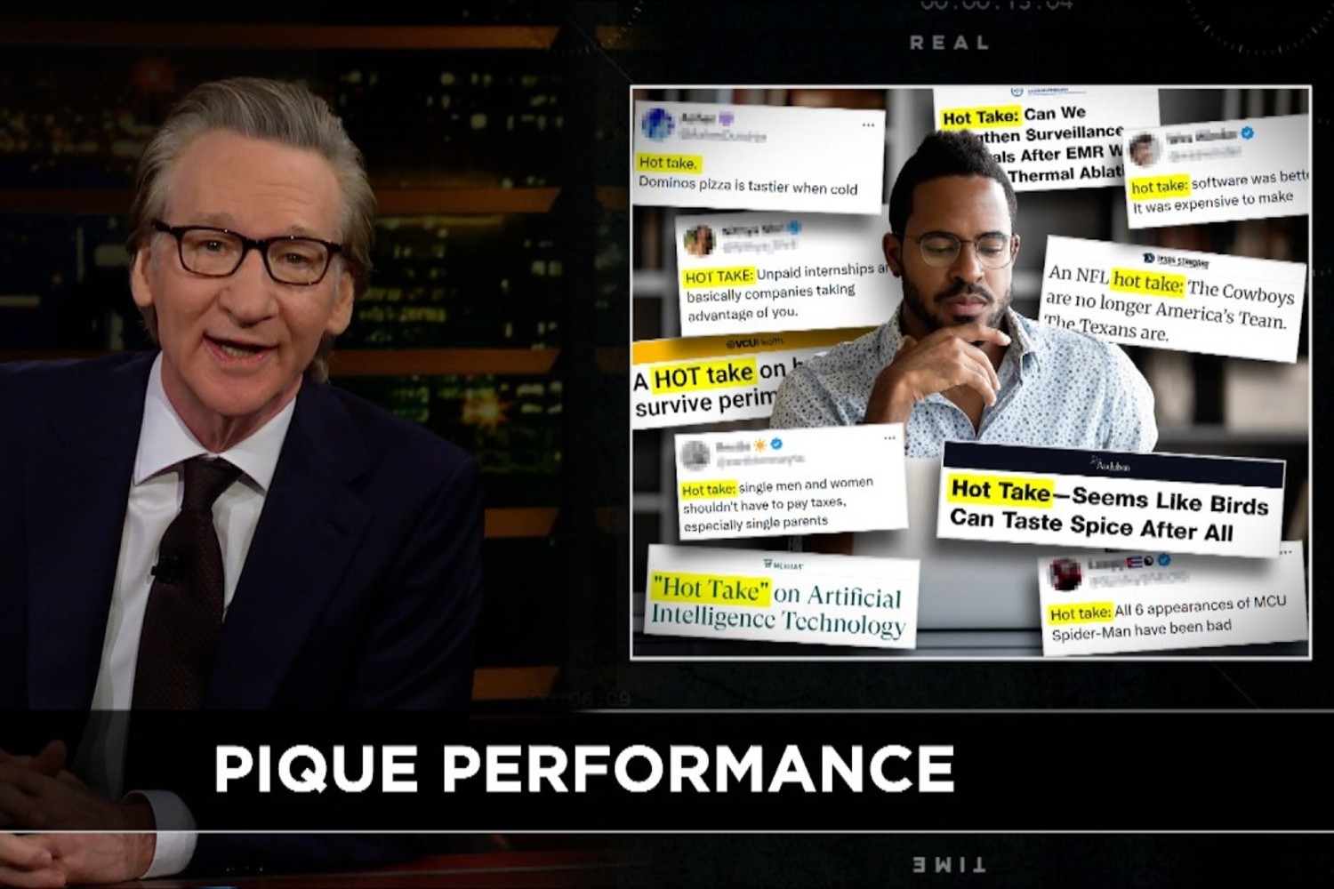 Bill Maher on hot takes