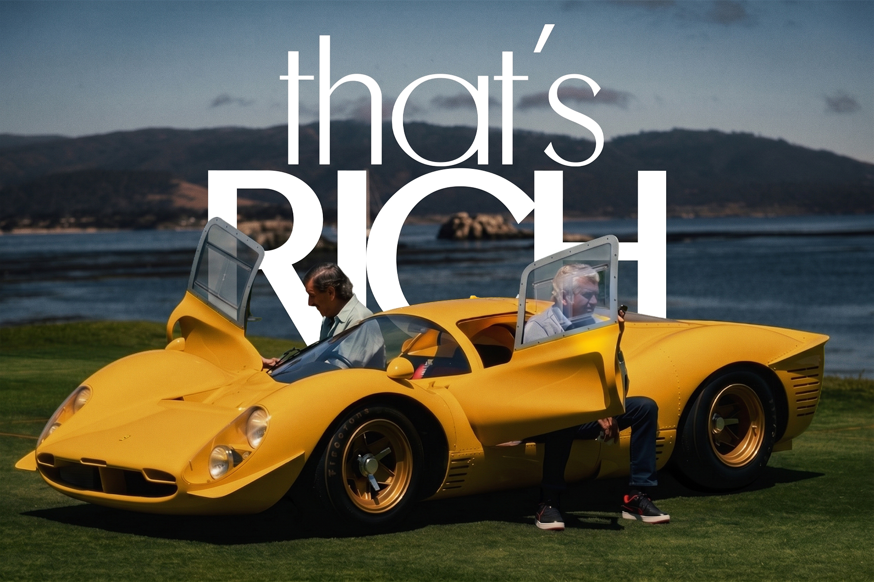 Two men exiting a yellow Ferrari with a text overlay "That's Rich"